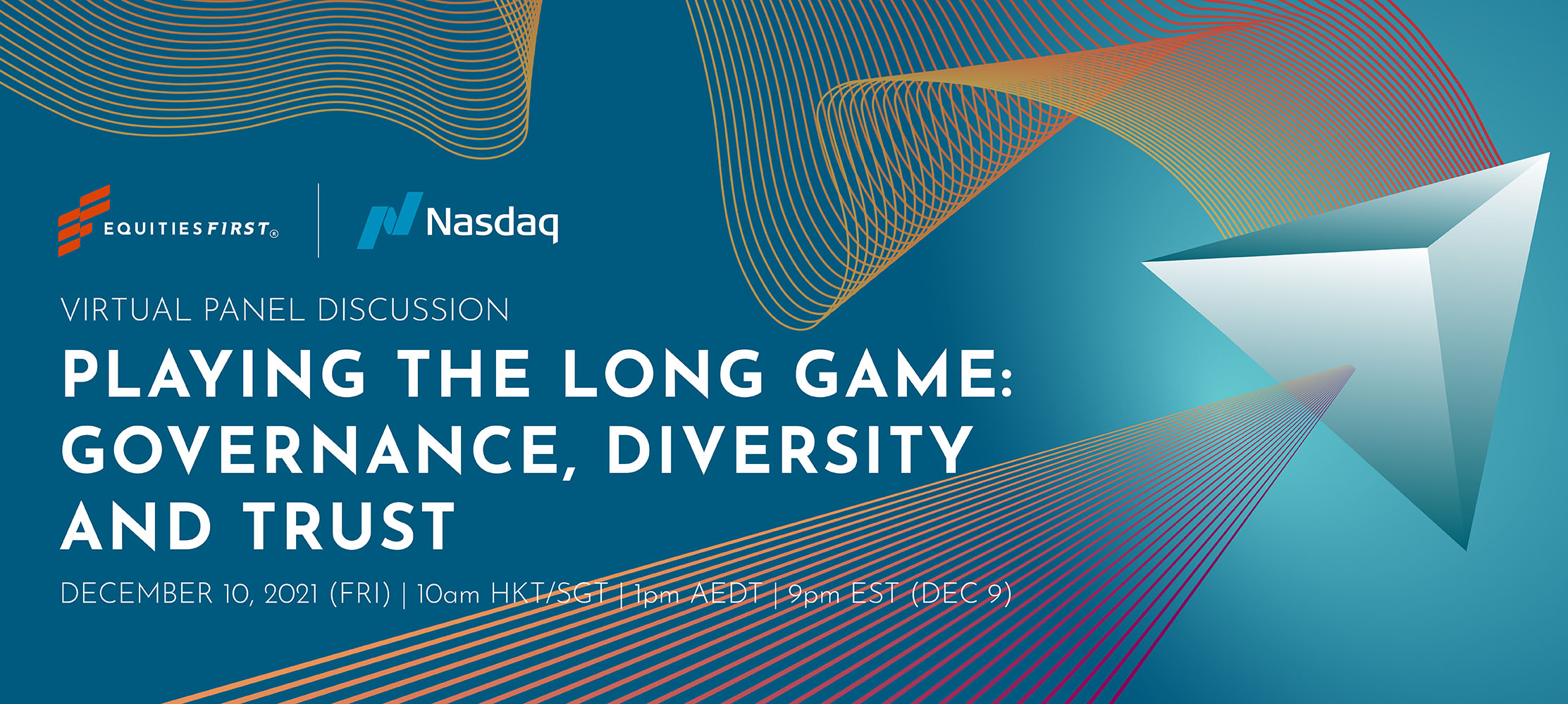 VIRTUAL PANEL DISCUSSION PLAYING THE LONG GAME : GOVERNANCE, DIVERSITY AND TRUST